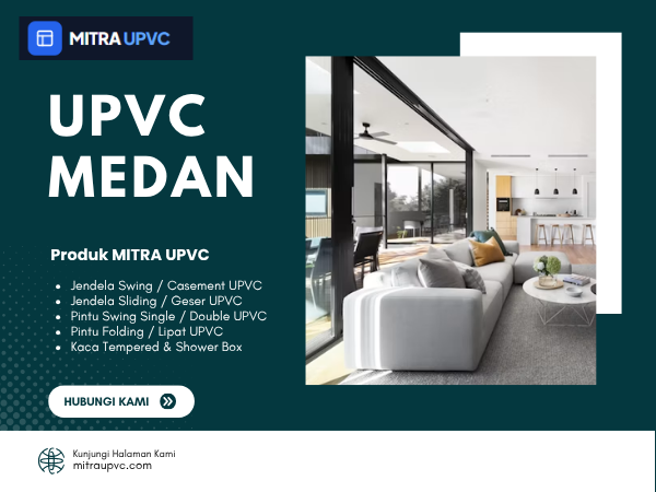UPVC Medan | Solusi Kusen, Pintu, dan Jendela Berkualitas